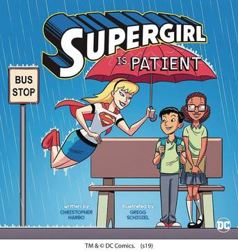 Supergirl Is Patient Young Reader Picture Book