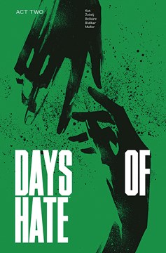 Days of Hate Graphic Novel Volume 2 (Mature)