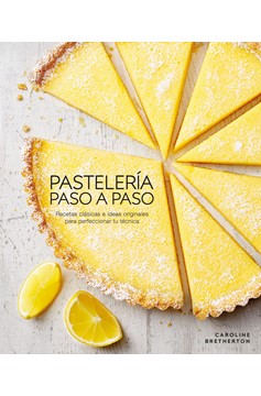Pastelería Paso A Paso (Illustrated Step-By-Step Baking) (Hardcover Book)