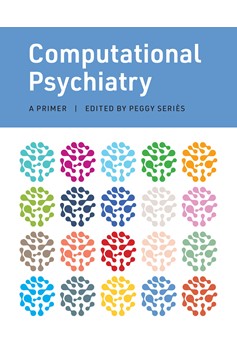 Computational Psychiatry (Hardcover Book)