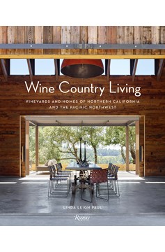 Wine Country Living (Hardcover Book)