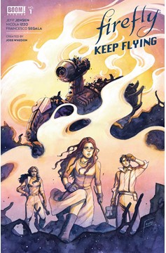 Firefly Keep Flying #1 Cover A Frany