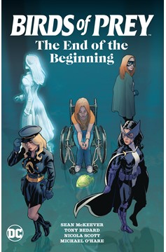 Birds of Prey The End of the Beginning Graphic Novel