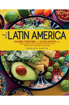 A Taste Of Latin America (Hardcover Book)