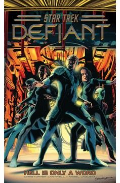 Star Trek Defiant Hardcover Volume 3 Hell Is Only a Word