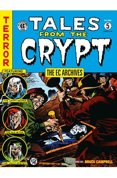 EC Archives Tales from Crypt Graphic Novel Volume 5