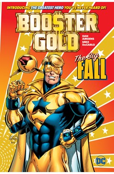 Booster Gold the Big Fall Hardcover