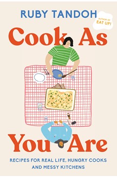 Cook As You Are (Hardcover Book)