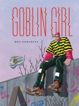 Goblin Girl Hardcover (Mature)
