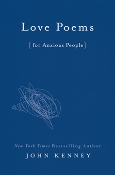 Love Poems for Anxious People (Hardcover Book)