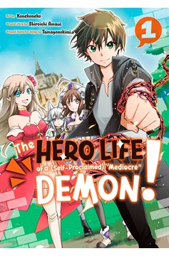 Hero Life of Self Proclaimed Mediocre Demon Manga Volume 1