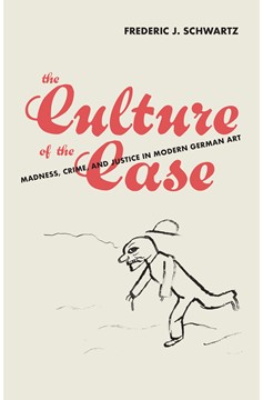 The Culture Of The Case (Hardcover Book)