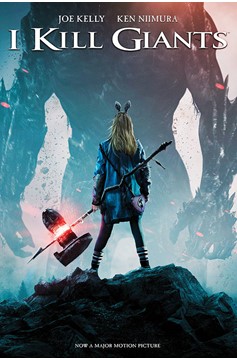 I Kill Giants Graphic Novel Movie Tie-In Edition