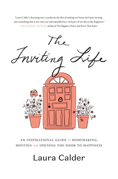 The Inviting Life (Hardcover Book)