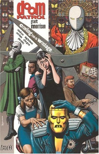 Doom Patrol Volume 1 Crawling From The Wreckage