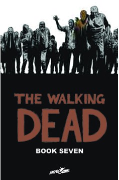 Walking Dead Hardcover Volume 7 (Mature)