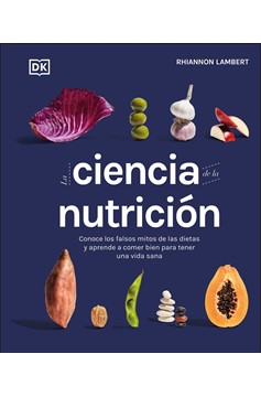 La Ciencia De La Nutrición (The Science Of Nutrition) (Hardcover Book)