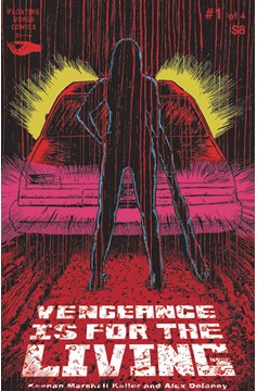 Vengeance Is For The Living #1 (Of 4)