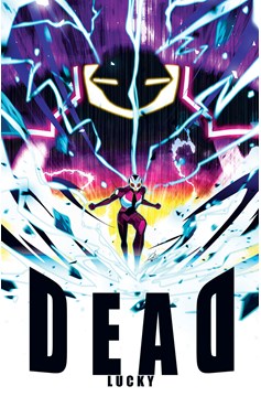 Dead Lucky #1 Cover C 1 for 10 Incentive Carlini
