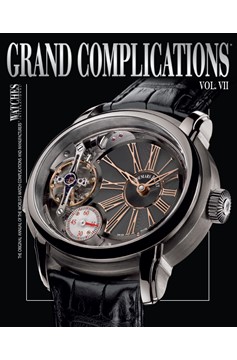 Grand Complications Vii (Hardcover Book)