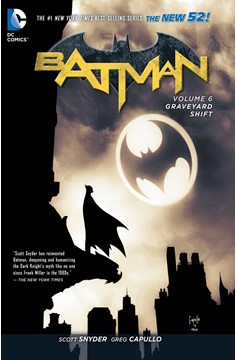 Batman Hardcover Volume 6 the Graveyard Shift (New 52)