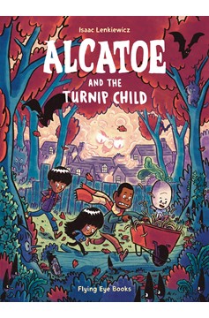 Alcatoe And The Turnip Child Graphic Novel