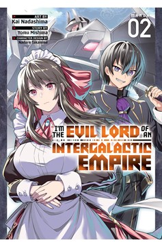 I'm the Evil Lord of an Intergalactic Empire Manga Volume 2 (Mature)