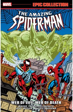 Amazing Spider-Man Epic Collection Graphic Novel Volume 28 Web of Life, Web of Death