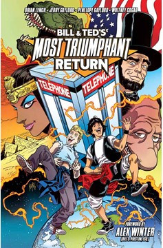 Bill & Ted Most Triumphant Return Graphic Novel Volume 1