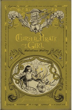 Cursed Pirate Girl Graphic Novel Malodious Mutiny