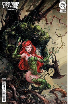 Poison Ivy Swamp Thing Feral Trees #1 (One Shot) Cover C Clayton Crain Card Stock Variant