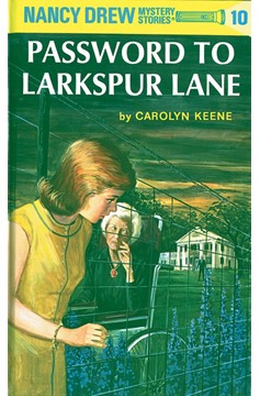 Nancy Drew 10: Password To Larkspur Lane (Hardcover Book)