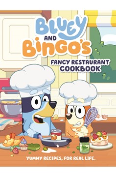 Bluey And Bingo's Fancy Restaurant Cookbook