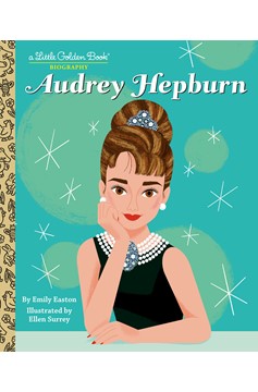 Audrey Hepburn A Little Golden Book Biography