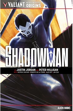 Valiant Universe Hero Origins Shadowman Graphic Novel