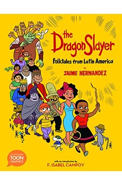 Dragon Slayer Folktales From Latin America Soft Cover