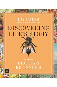 Discovering Life’S Story: Biology’S Beginnings (Hardcover Book)