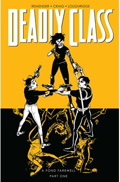 Deadly Class Graphic Novel Volume 11 A Fond Farewell Part 1 (Mature)