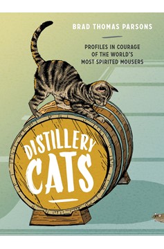 Distillery Cats (Hardcover Book)