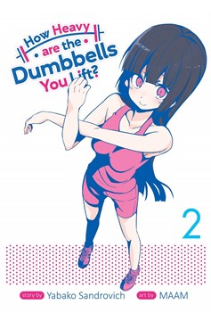 How Heavy Are the Dumbbells You Lift Manga Volume 2 (Mature)
