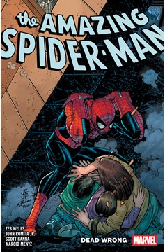 Amazing Spider-Man by Zeb Wells Graphic Novel Volume 12 Dead Wrong