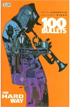 100 Bullets Graphic Novel Volume 8 the Hard Way