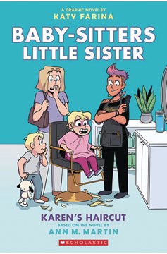 Baby Sitters Little Sister Graphic Novel Volume 7 Karens Haircut
