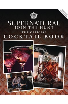 Supernatural Official Cocktail Book