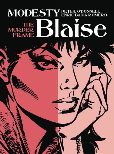 Modesty Blaise Graphic Novel Volume 28 Murder Frame