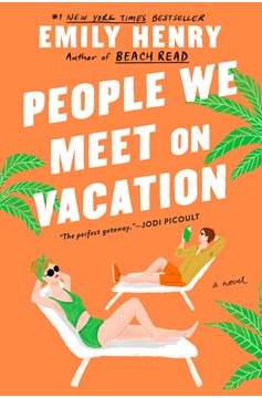 People We Meet On Vacation (Paperback)