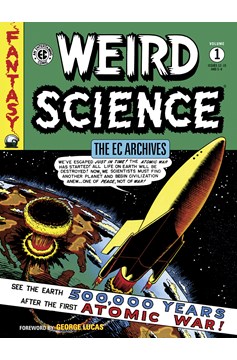 EC Archives Weird Science Graphic Novel Volume 1