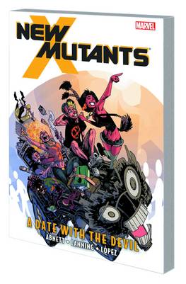 New Mutants Graphic Novel Volume 5 Date With Devil