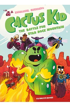 Cactus Kid and the Battle For Star Rock Mountain Graphic Novel