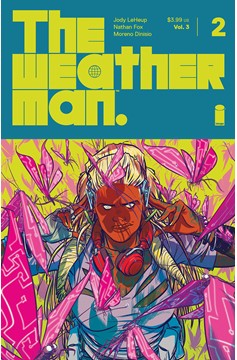 Weatherman Volume 3 #2 (Mature) (Of 7)